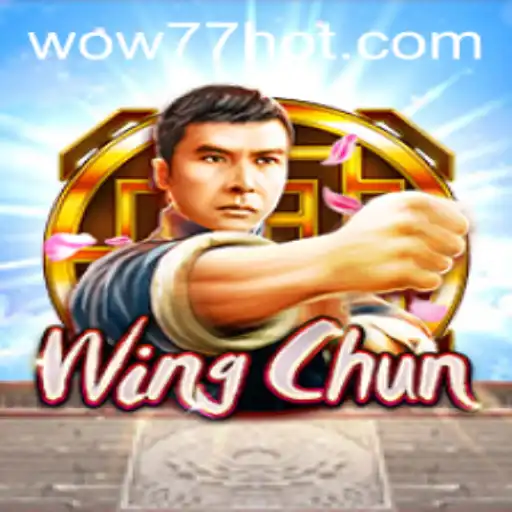 Explorando o Mundo de WingChun: O Novo Fenômeno no WOW77.Game